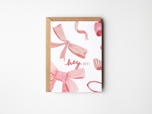 Hey BFF Bows Card