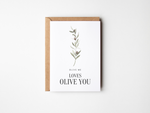 Load image into Gallery viewer, Olive Me Loves Olive You Greeting Card
